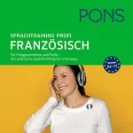 René Richon: PONS mobil Französisch Sprachtraining Profi: 