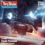 Leo Lukas: Posbi-Paranoia: Perry Rhodan 2760