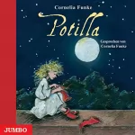 Cornelia Funke: Potilla und der Mützendieb: 