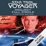 Kirsten Beyer: Projekt Full Circle: Star Trek Voyager 5