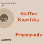 Steffen Kopetzky: Propaganda: 