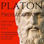 Platon: Protagoras: Dialoge 2