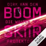 Dirk van den Boom: Protektorat: Die Welten der Skiir 2