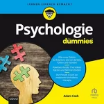 Adam Cash: Psychologie für Dummies: 