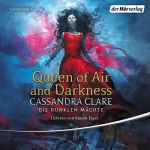 Cassandra Clare: Queen of Air and Darkness: Die Dunklen Mächte 3