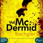 Val McDermid: Rachgier: Tony Hill & Carol Jordan 10