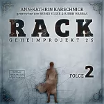 Ann-Kathrin Karschnick: Rack 2: Geheimprojekt 25