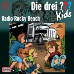 Ulf Blanck: Radio Rocky Beach: Die drei ??? Kids 2