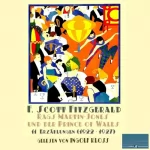 F. Scott Fitzgerald: Rags Martin-Jones und der Prince of Wales: 11 Erzählungen (1922-1927)