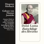 His Holiness the Dalai Lama: Ratschläge des Herzens: 