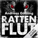 Andreas Gößling: Rattenflut: Kira Hallstein 3