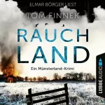 Tom Finnek: Rauchland: Tenbrink und Bertram 4