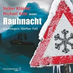 Volker Klüpfel, Michael Kobr: Rauhnacht: Kommissar Kluftinger 5