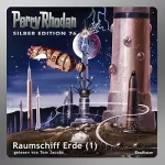 H. G. Ewers, Hans Kneifel: Raumschiff Erde, Teil 1: Perry Rhodan Silber Edition 76. Der 11. Zyklus. Das Konzil