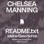 Chelsea Manning: Readme.txt - Meine Geschichte: 