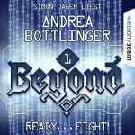 Andrea Bottlinger: Ready... Fight!: Beyond 1