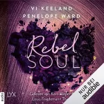 Vi Keeland, Penelope Ward: Rebel Soul: Rush 1