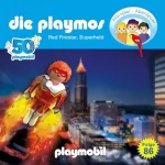 Simon X. Rost, Florian Fickel: Red Firestar, Superheld. Das Original Playmobil Hörspiel: Die Playmos 86