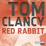 Tom Clancy: Red Rabbit: 