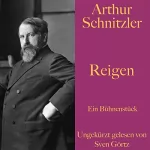 Arthur Schnitzler: Reigen: Ein Bühnenstück