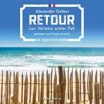 Alexander Oetker: Retour: Luc Verlain 1