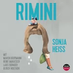 Sonja Heiss: Rimini: 
