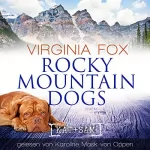 Virginia Fox: Rocky Mountain Dogs: Rocky Mountain 3