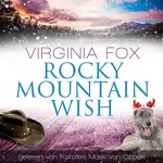 Virginia Fox: Rocky Mountain Wish: Rocky Mountain 21