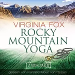 Virginia Fox: Rocky Mountain Yoga: Rocky Mountain 1