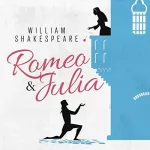 William Shakespeare: Romeo und Julia: 