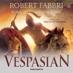 Robert Fabbri: Roms verlorener Sohn: Vespasian 6
