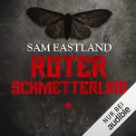 Sam Eastland: Roter Schmetterling: Inspektor Pekkala 4