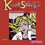 Brigitte Jünger: Roy Lichtenstein - M-Maybe: Kunst-Stücke für Kinder