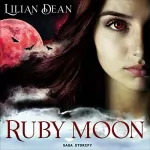 Lilian Dean: Ruby Moon: 