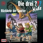 Ulf Blanck: Rückkehr der Saurier: Die drei ??? Kids 31