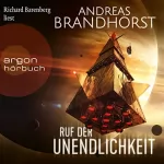 Andreas Brandhorst: Ruf der Unendlichkeit: 