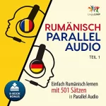 Lingo Jump: Rumänisch Parallel Audio - Einfach Rumänisch Lernen mit 501 Sätzen in Parallel Audio - Teil 1 (Volume 1): 