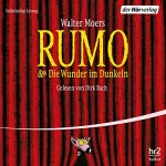 Walter Moers: Rumo & Die Wunder im Dunkeln: Zamonien 3