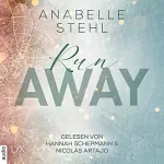 Anabelle Stehl: Runaway: Away-Trilogie 3