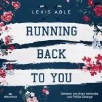Lexis Able: Running Back To You: Back To You 1