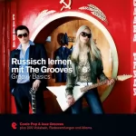 Eva Brandecker, Eva Gothsch: Russisch lernen mit The Grooves - Groovy Basics: Premium Edutainment