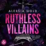 Alessia Gold: Ruthless Villains - Von ihnen entführt: Ruthless 1
