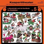 Jörg Schneider: s Mondchalb und de Hurrlibutz / De Rüeblidieb: Kasperlitheater, Nr. 5
