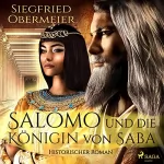 Siegfried Obermeier: Salomo und die Königin von Saba: 