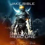 Jake Bible: Salvage Merc One: 