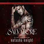 Natasha Knight: Salvatore: Die Benedetto Brüder (Die Benedetto Mafia 1)