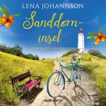 Lena Johannson: Sanddorninsel: Die Sanddorn-Reihe 3
