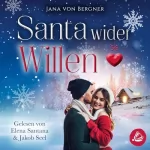 Jana von Bergner: Santa wider Willen: Loved at Christmas 1