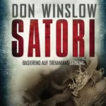 Don Winslow: Satori: 