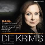 Arne Blum: Saubande: Brigitte Edition Krimis - Gefährlich nah